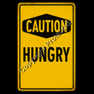 Caution Hungry Design